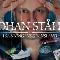 Evenemang: Johan Ståhl - I Sanningens Gränsland - Varberg