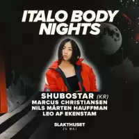 Evenemang: Italo Body Nights W/ Shubostar (berlin)