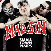 Evenemang: Mad Sin + Small Town Pimps